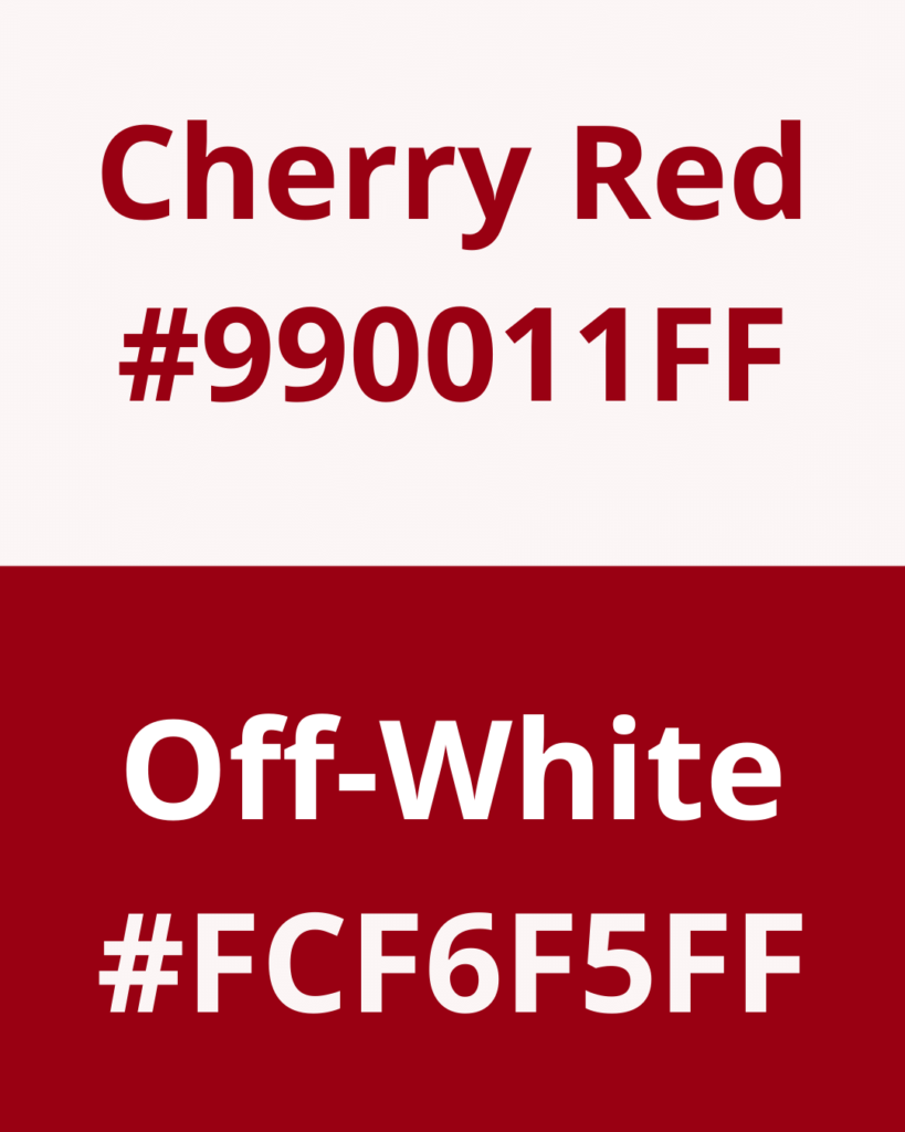 Top color combinations for your niche in 2022.  Cherry Red #990011FF, Off-White #FCF6F5FF
