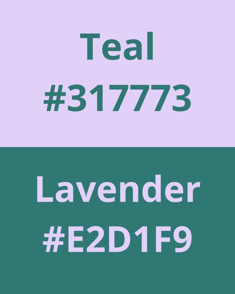 Top color combinations for your niche in 2022.  Lavender #E2D1F9, Teal #317773