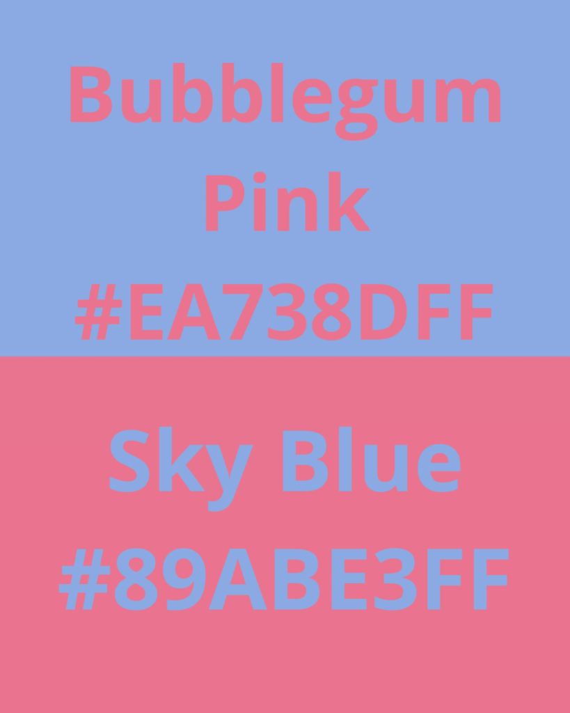 Top color combinations for your niche in 2022.  Sky Blue #89ABE3FF, Bubblegum Pink #EA738DFF
